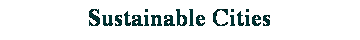  Sustainable Cities 
